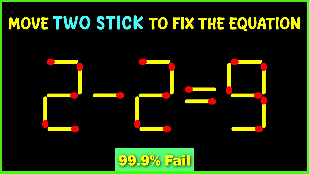 Matchstick Puzzles | Move Two Match to Fix the Equation | Matchstick puzzle with answer | Math  game