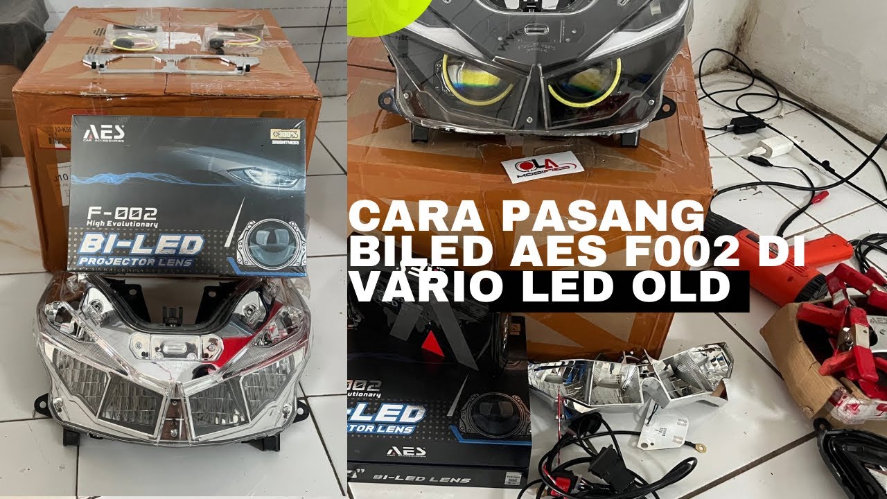 Pemula pasti bisa || Cara pasang Biled Aes F002 3inc di motor VArio Led old 