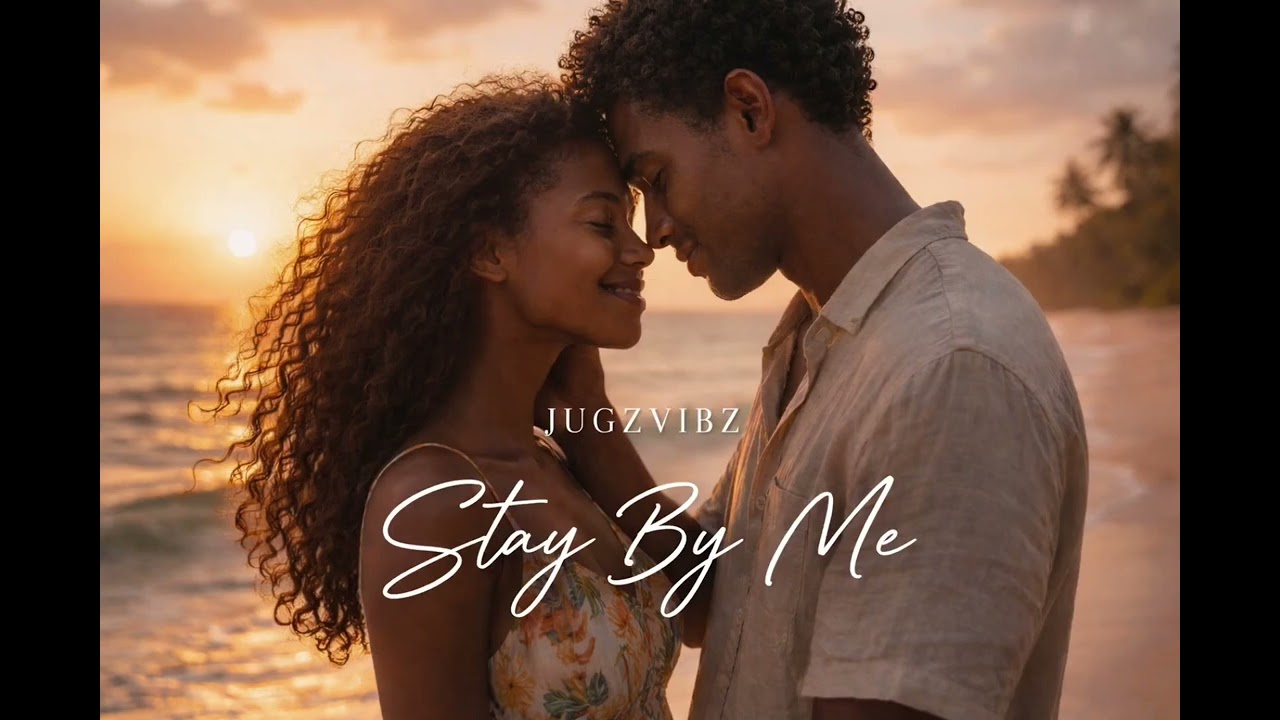 JUGZVIBZ - Stay By Me (official audio) pacific Afro fusion love vibes 😍😍😍😍
