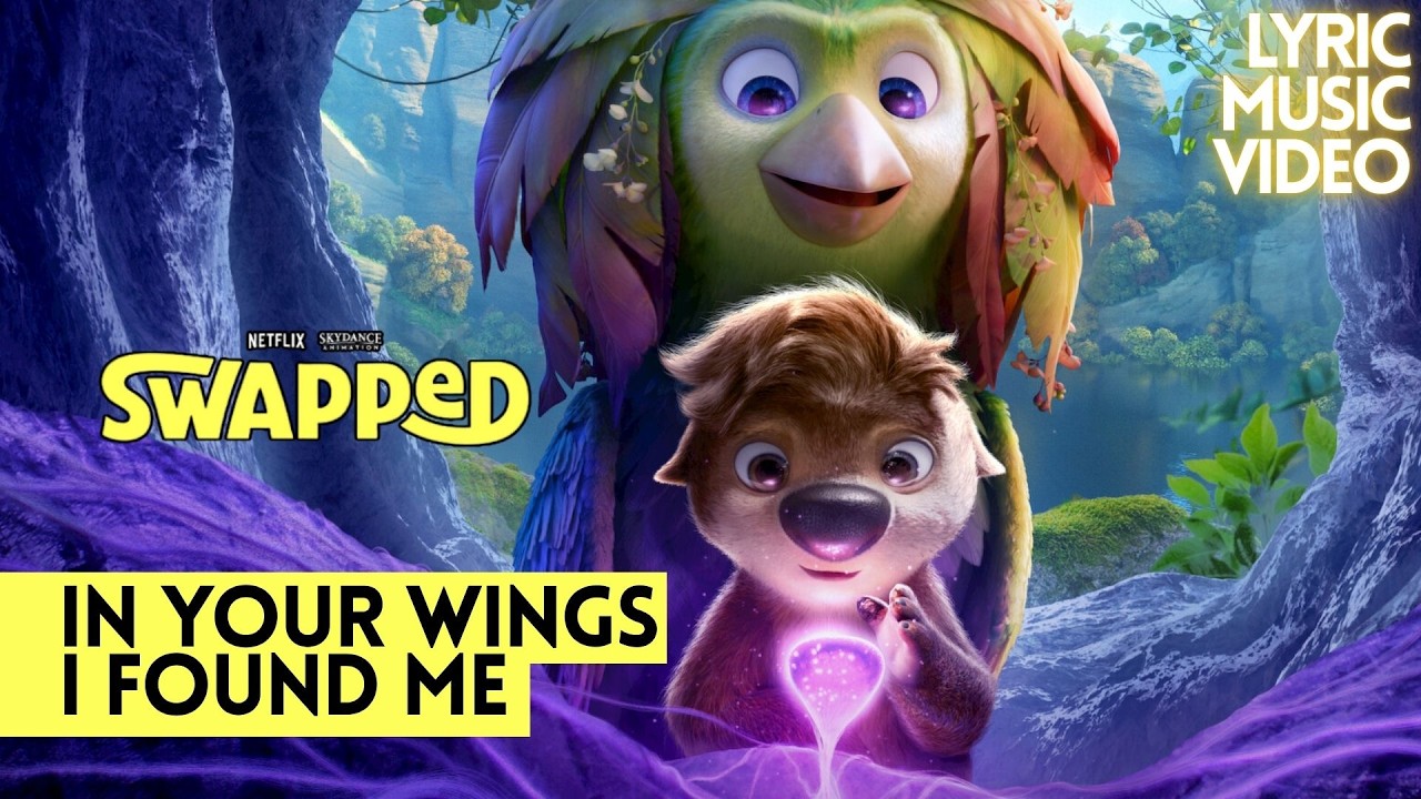 Swapped Movie OST - In Your Wings, I Found Me [Fan Lyric Music Video]