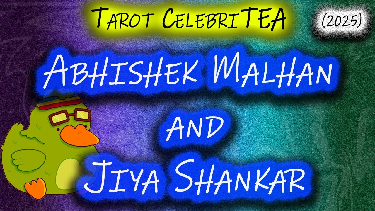 Tarot CelebriTEA - Abhishek Malhan and Jiya Shankar's Tarot Card Reading