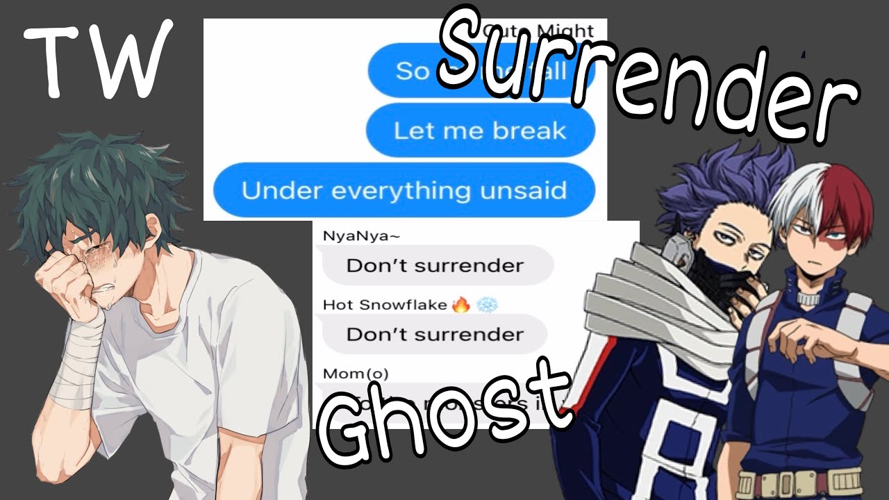 Depressed Deku | Suicide | If I Surrender & I’m A Ghost | BNHA AU Part 3 | Lyric (not) Prank