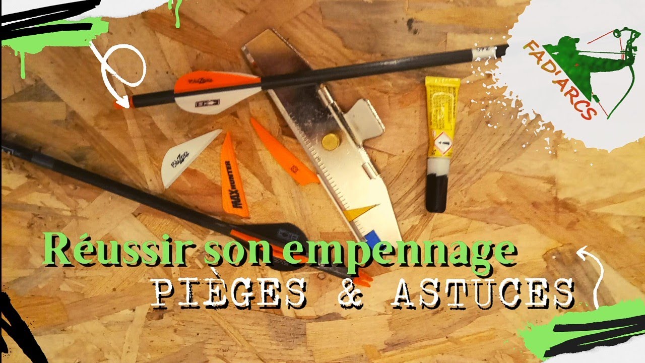 Réussir son empennage
