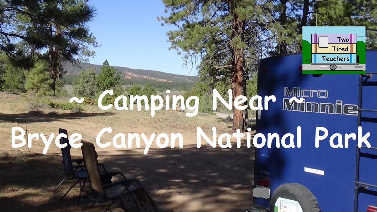 Camping Near Bryce Canyon National Park