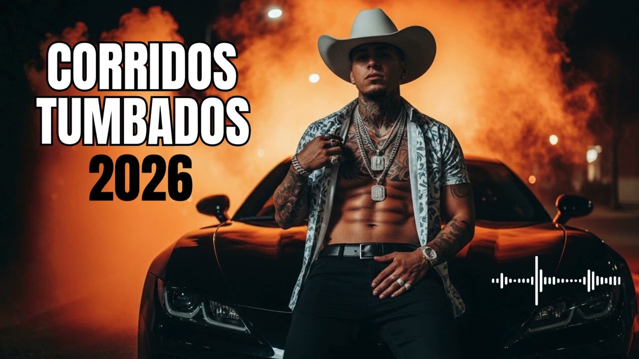 Corridos Tumbados 2026 🔥 Ultimate Modern Mexican Street Mix | Bélicos & Trap Vibes