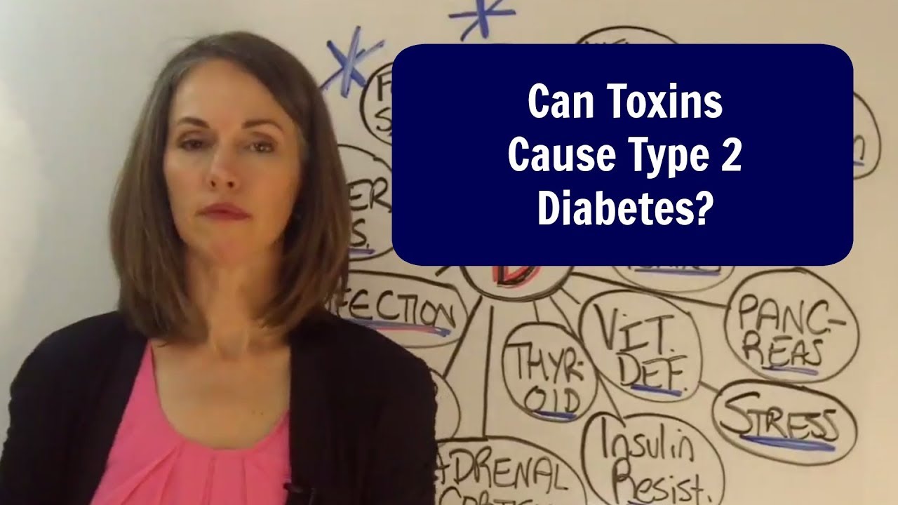 Can Toxins Cause Type 2 Diabetes?
