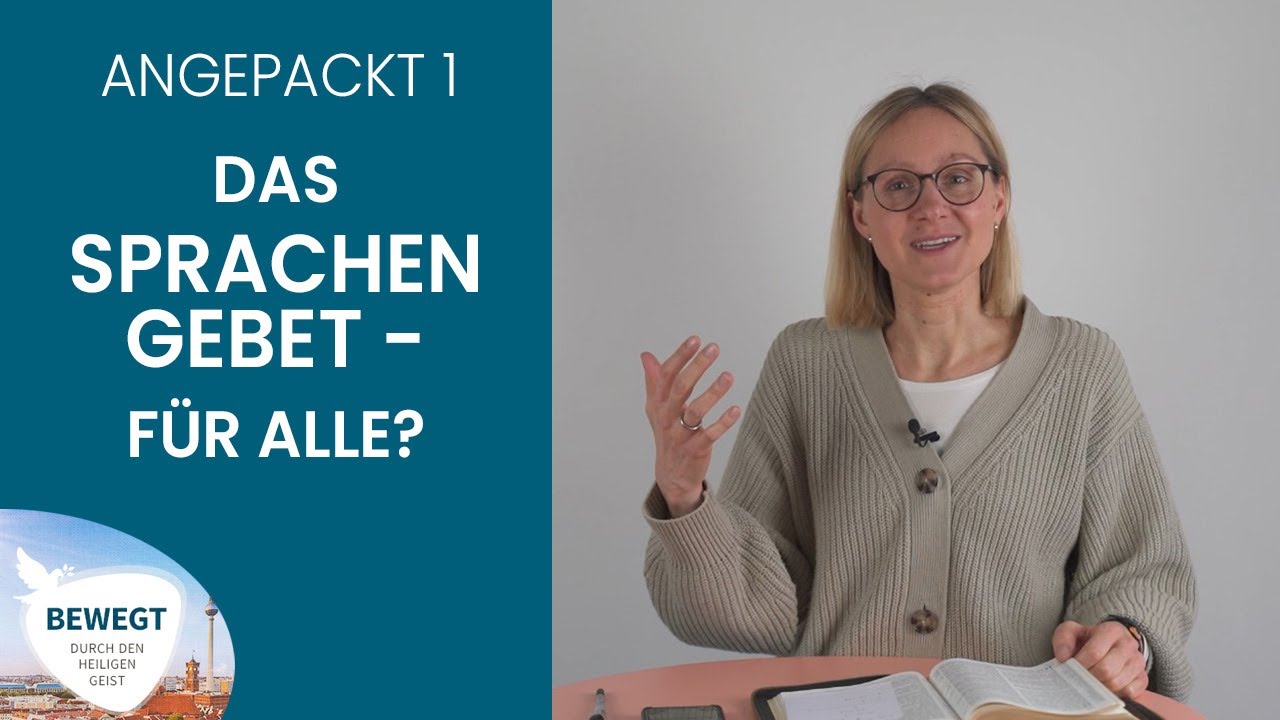 Das Sprachengebet - für alle? | Schwierige Bibelstellen angepackt | Kathrin Heinze