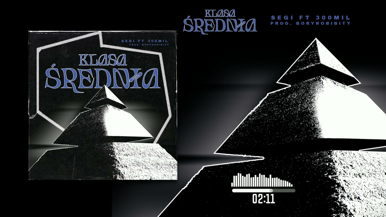 Segi - Klasa średnia ft. 300MIL (prod. Boryrobibity)