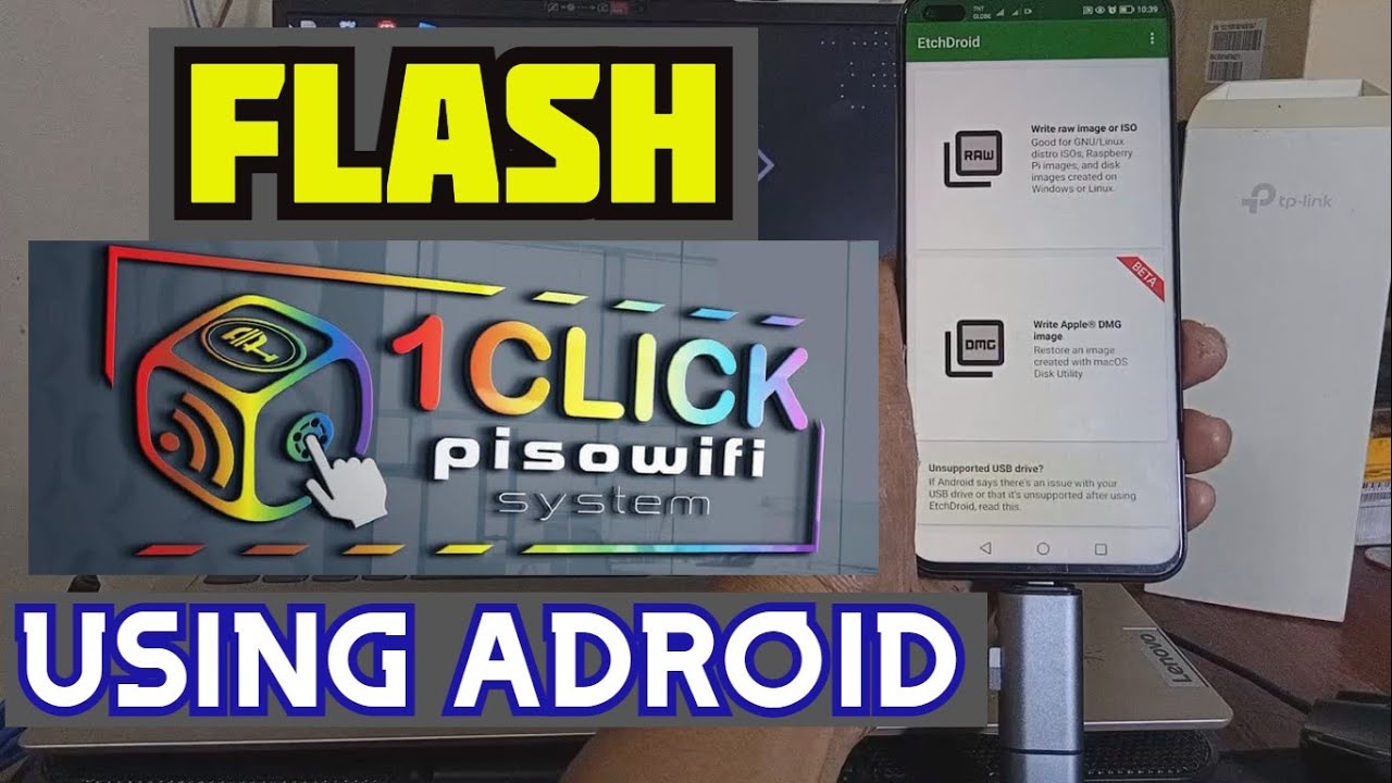 PAANU MAG FLASH / REFLASH NG 1 CLICK PISOWIFI SYSTEM GAMIT ANG ANDROID PHONE TURTORIAL with TESTING