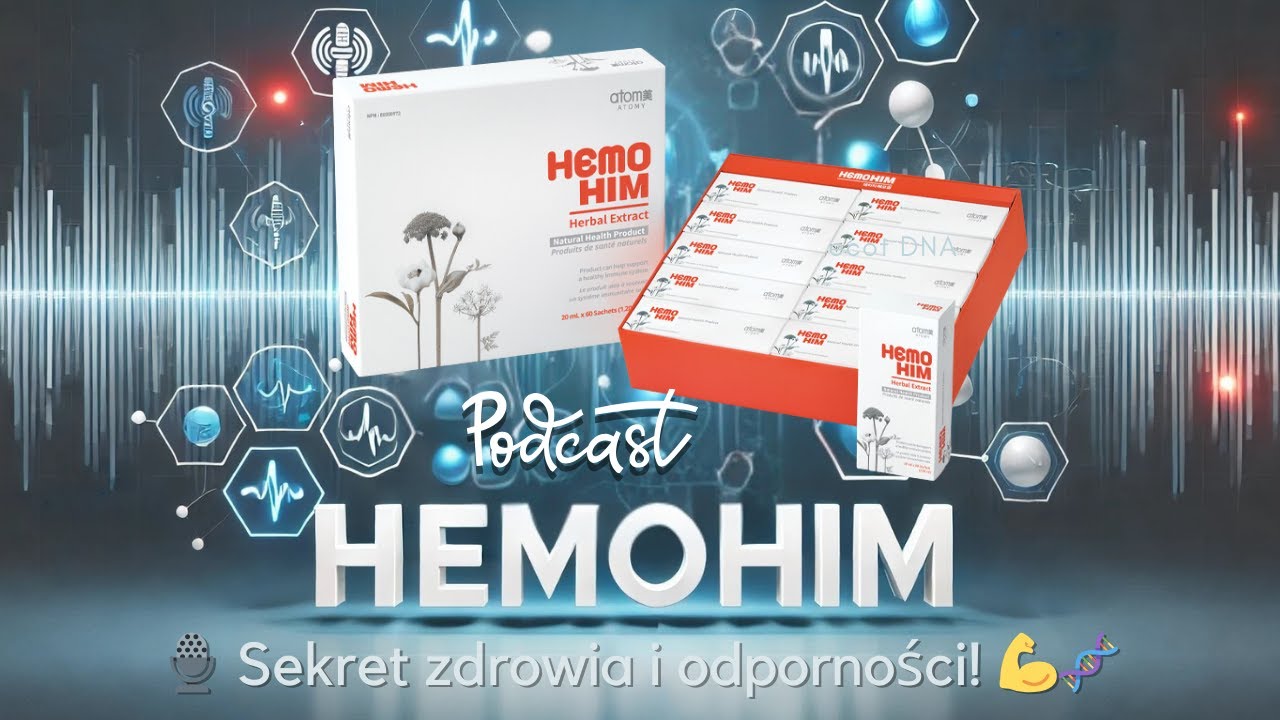 🎙️ PODCAST: HemoHIM &ndash; Sekret zdrowia i odporności! 💪🧬