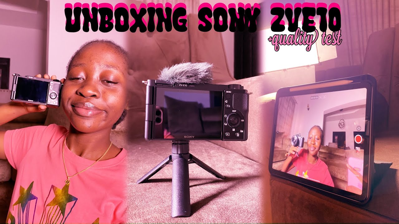 My First Big Girl Purchase | Sony ZV-E10 Unboxing & First Impressions