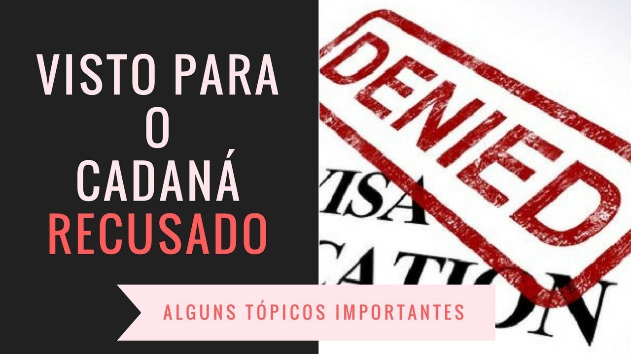 Recusa do visto para o Canadá
