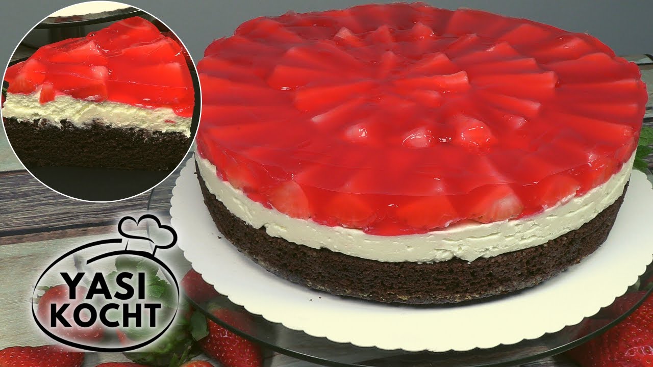 Erdbeertorte mit Schokoboden | einfach Obstkuchen backen | lecker | Yasi Kocht | Folge 107