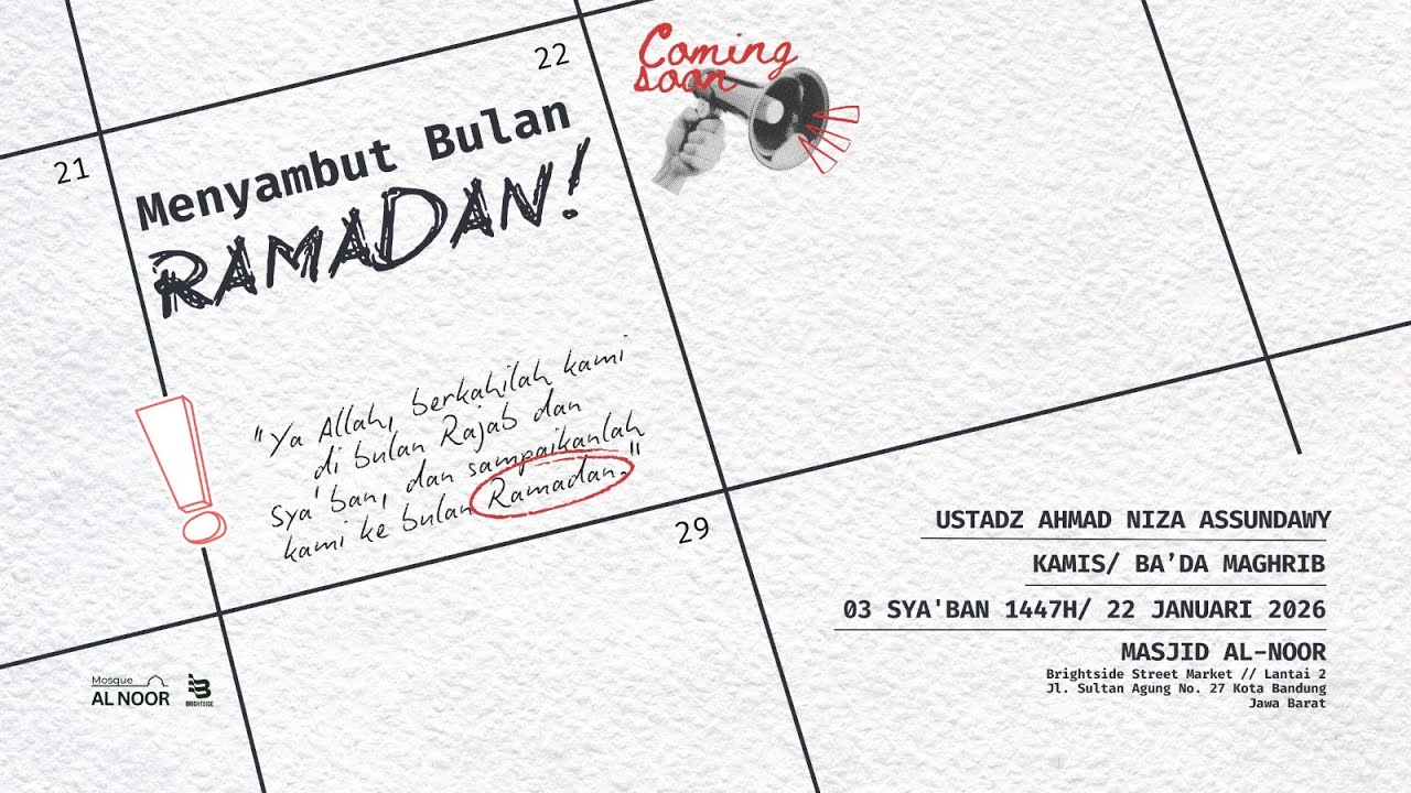 MENYAMBUT BULAN RAMADAN - Ustadz Ahmad Niza Assundawy, hafizhohullah