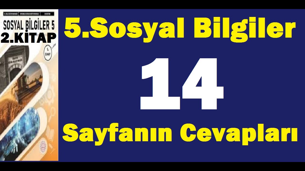 5.sınıf sosyal bilgiler ders kitabı sayfa 14 cevapları 2.kitap PDF kazanım