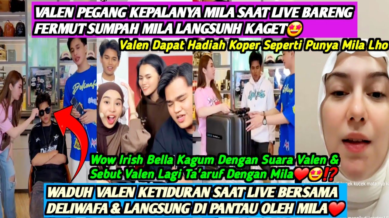 HEBOH‼️VALEN & MILA LAGI TA'ARUF⁉️IRISH BELLA SUKA DENGAN SUARANYA VALEN❗MAMAMYA MILA RESTUI MILEN🤩