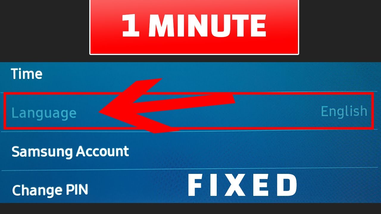 Smart TV - Language Greyed Out [Fixed]
