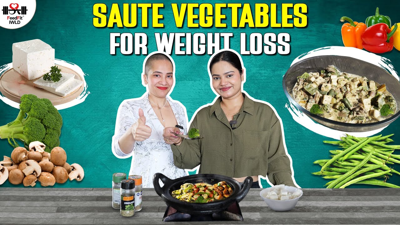 Sauteed Vegetables for Weight Loss | Cheese Cream Paneer Saute Veggies Recipe | Indian Diet by Richa