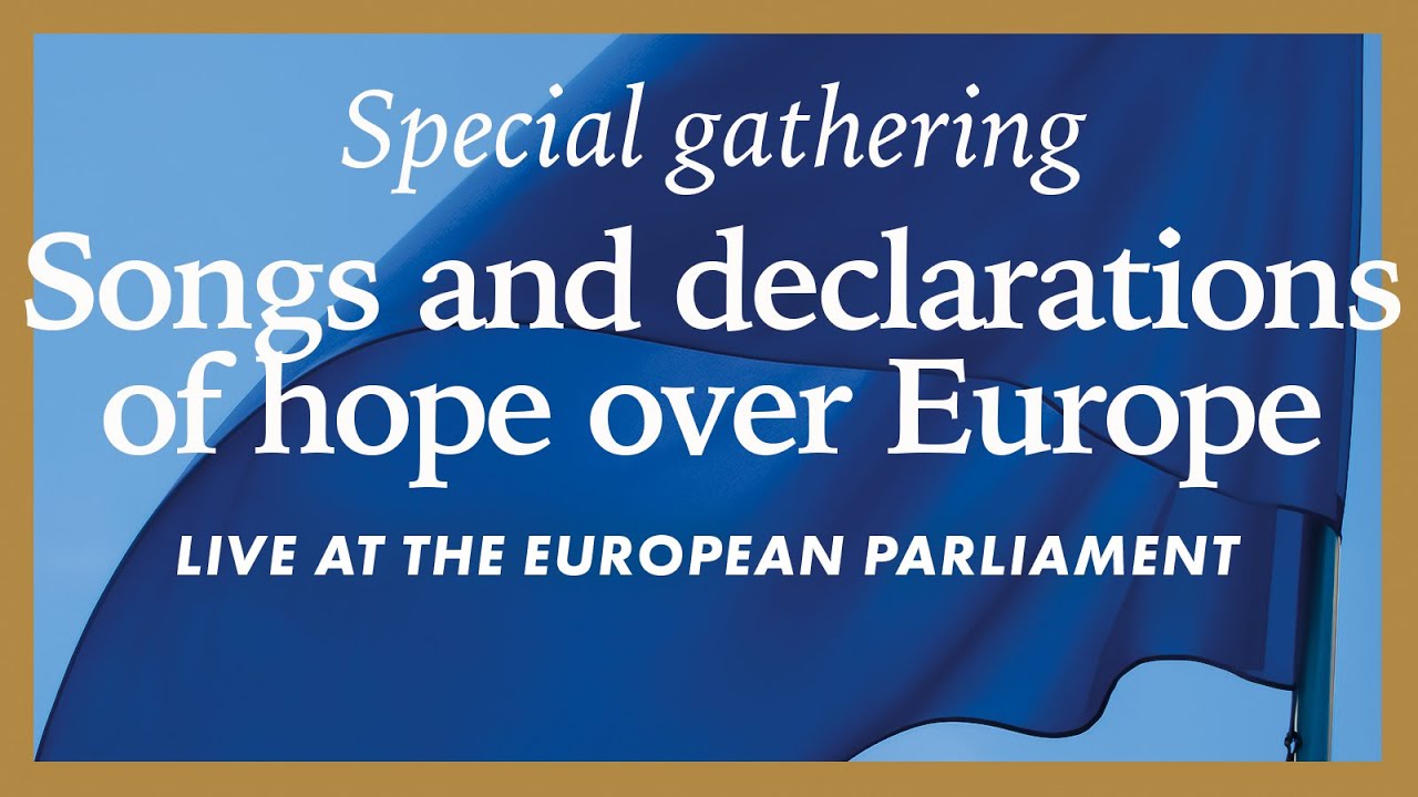 LIVE from Brussels, European Parliament - Songs and Declarations over Europe, Israel and the Nations