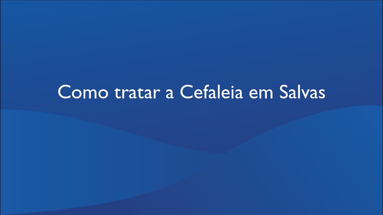 Como tratar a Cefaleia em Salvas