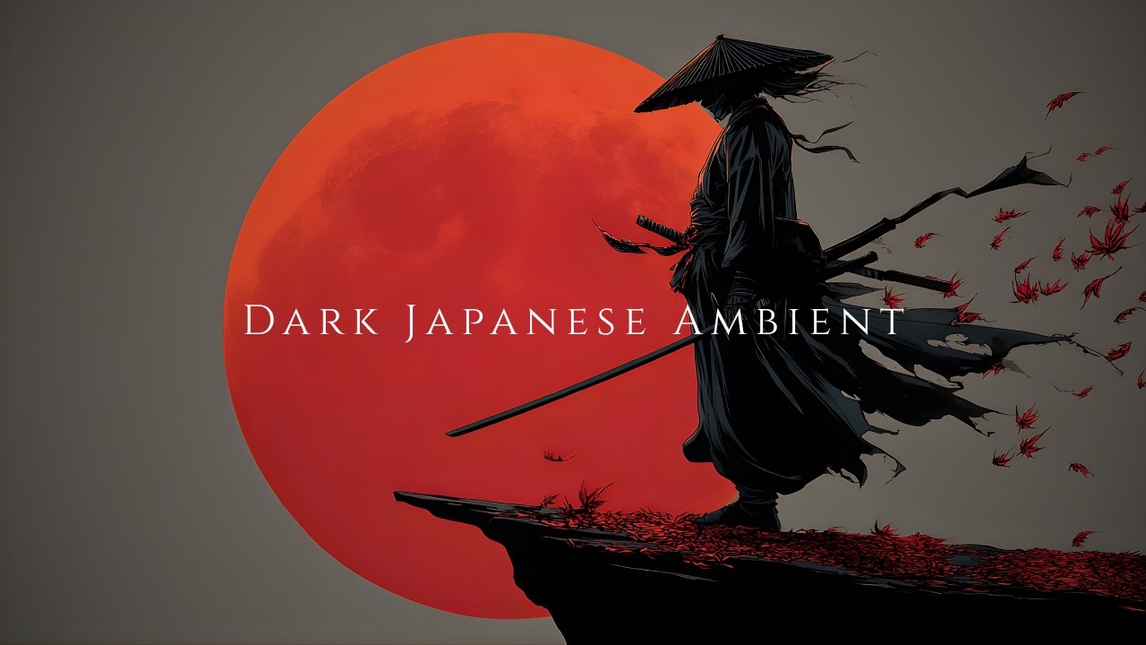 紅き月と、孤独な刃 | Dark Japanese Ambient | Deep Focus Instrumental for Work & Study