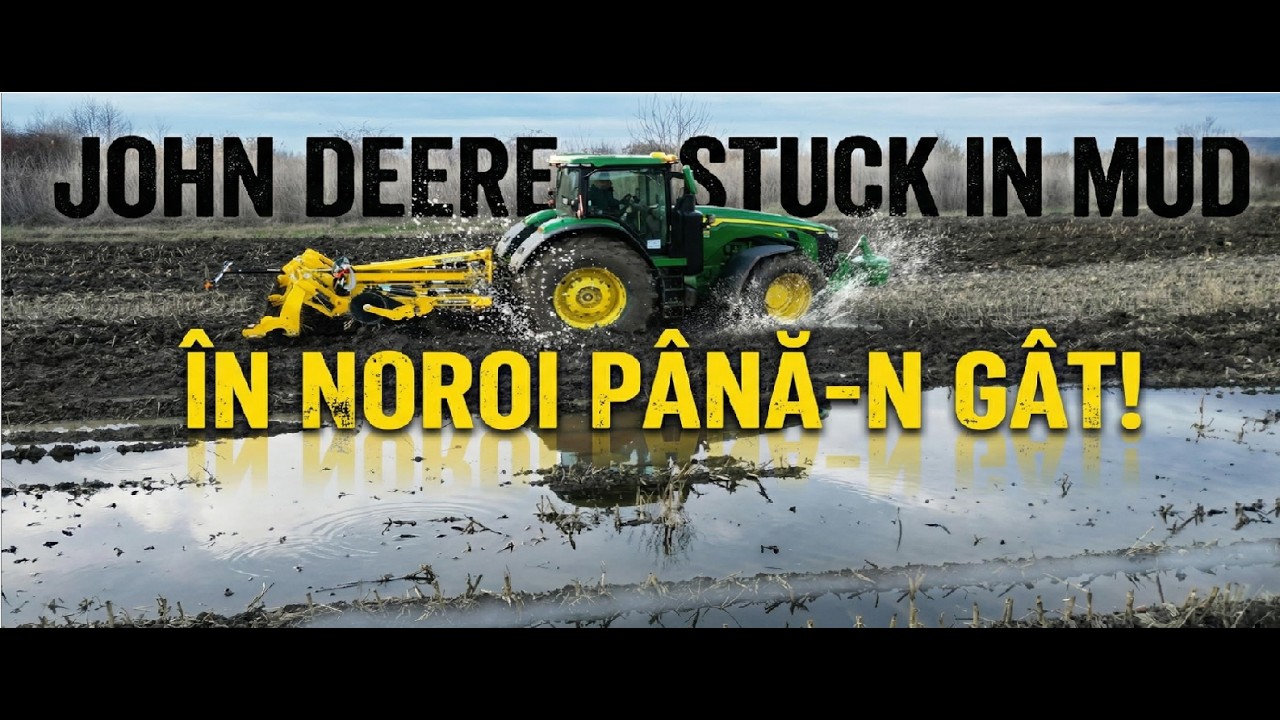 MONSTRUL de 410cp INTEPENIT! #johndeere #8r se afunda cu scarificatoul! #FAIL #tractoare #mud #stuck