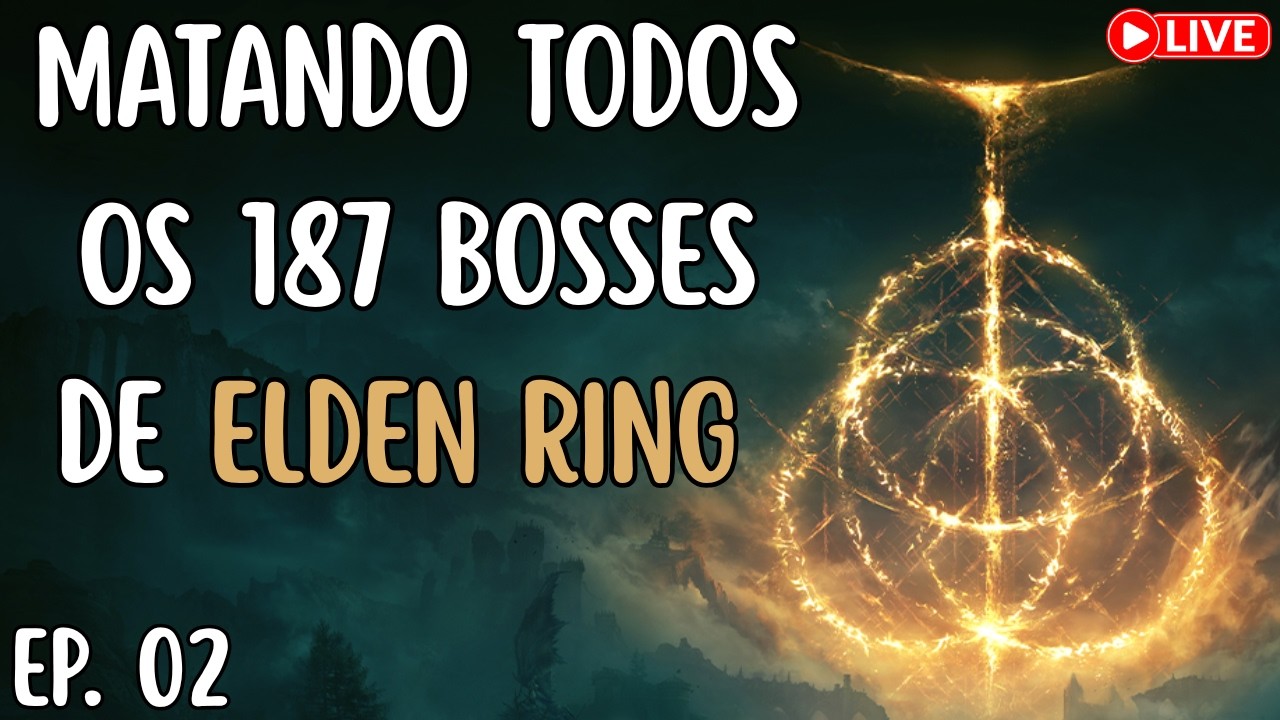 Matando TODOS os 187 BOSSES de ELDEN RING no NG+7 - Ep. 02
