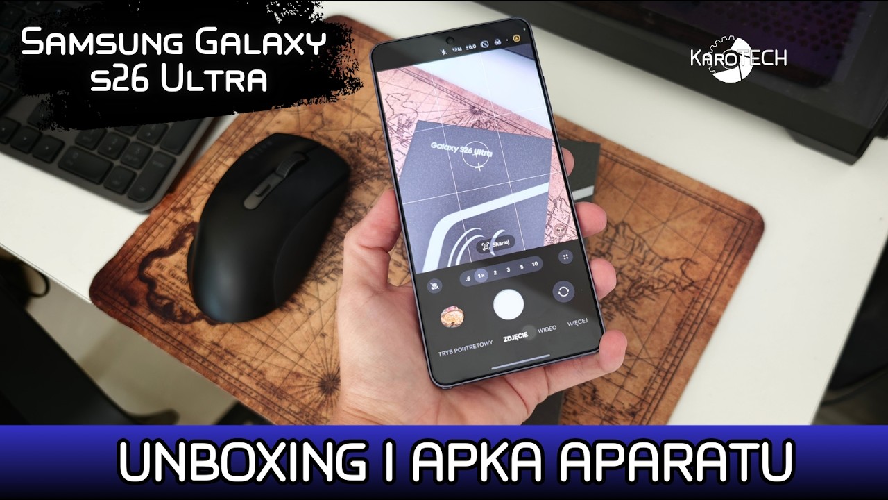 26 Ultra już u mnie! Unboxing i pierwsze spojrzenie na apke aparatu