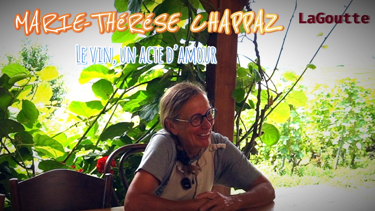 Marie-Thérése Chappaz, la voix pour le vin suisse