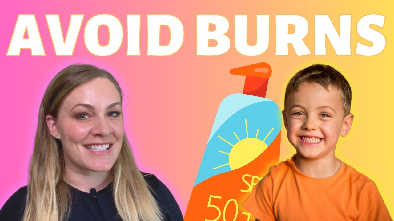 SUNBURN Protection in Kids (9 Teaspoons Rule & Best Sunscreens)