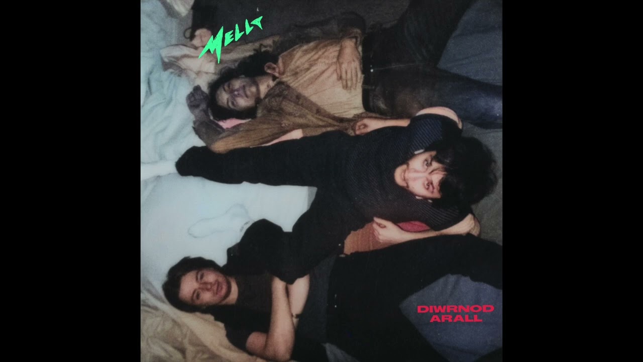 Mellt - Diwrnod Arall