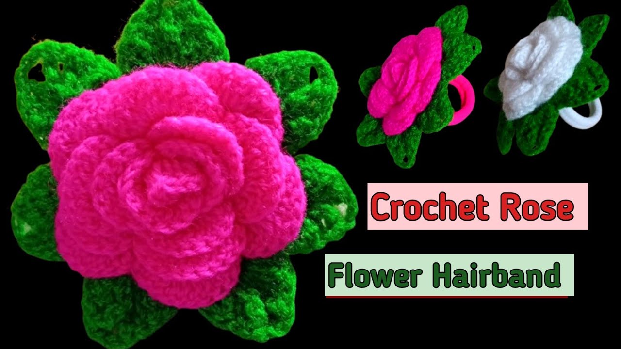 How To Crochet Rose Flower Hair Band | Step By Step Tutorial For Beginners|
