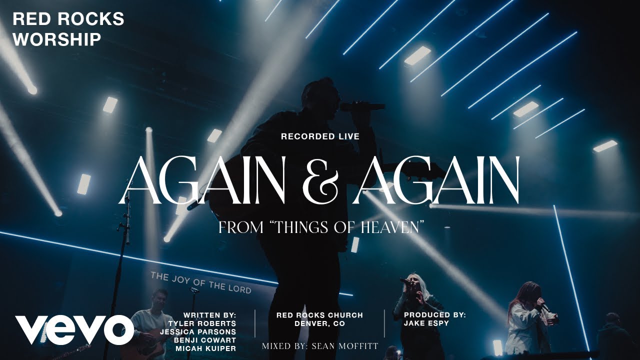 Red Rocks Worship - Again and Again (Official Live Video)