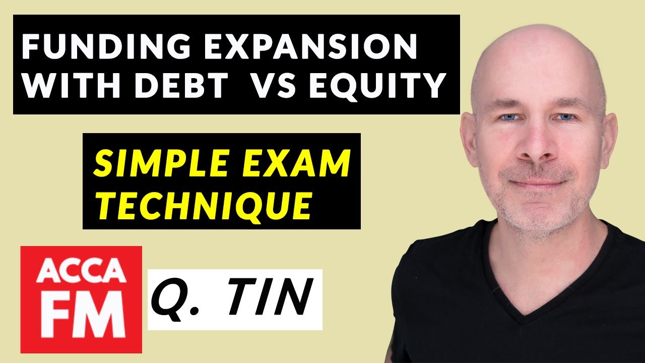 Funding a business expansion: Debt or Equity | ACCA FM | How to calculate TERP, EPS | Question Tin