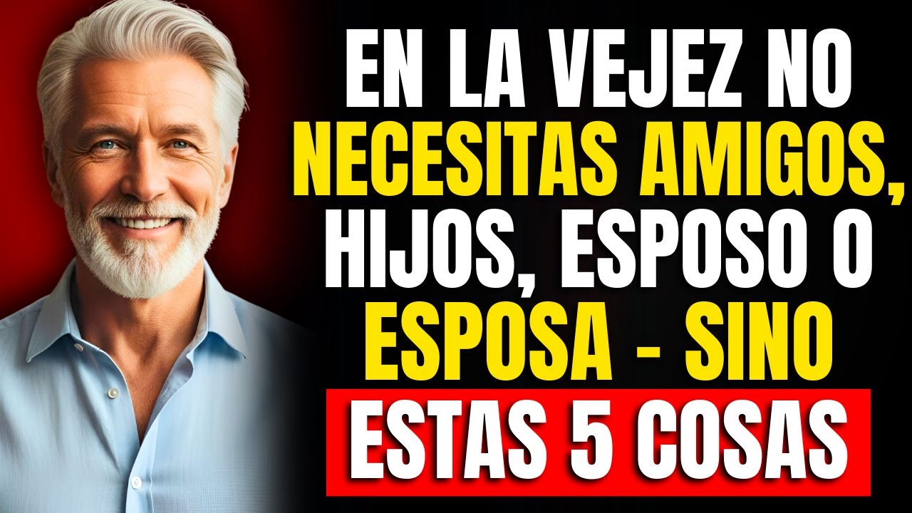 6 Principios que te hacen Vivir Feliz y Fuerte en la Vejez (Filosofía y Psicología)