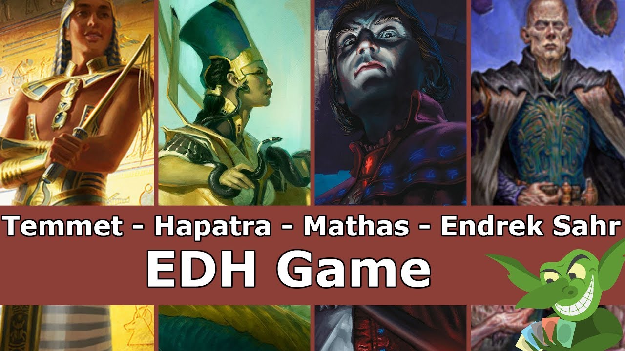 Temmet vs Hapatra vs Mathas vs Endrek Sahr EDH / CMDR game play for Magic: The Gathering