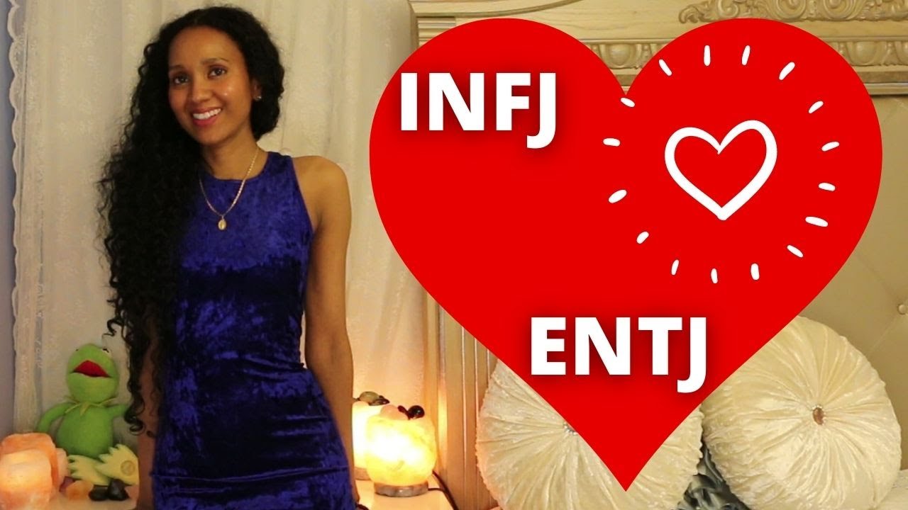 Why does INFJ love ENTJ