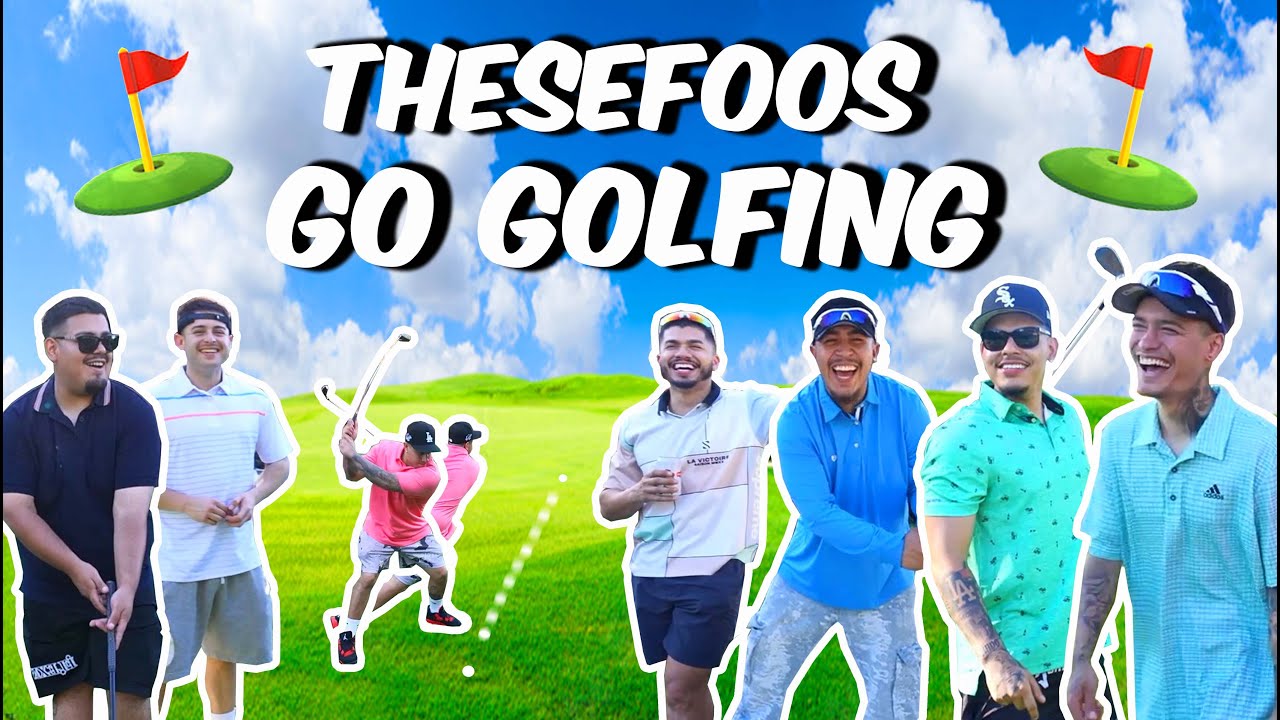 FOOS GO GOLFING !!