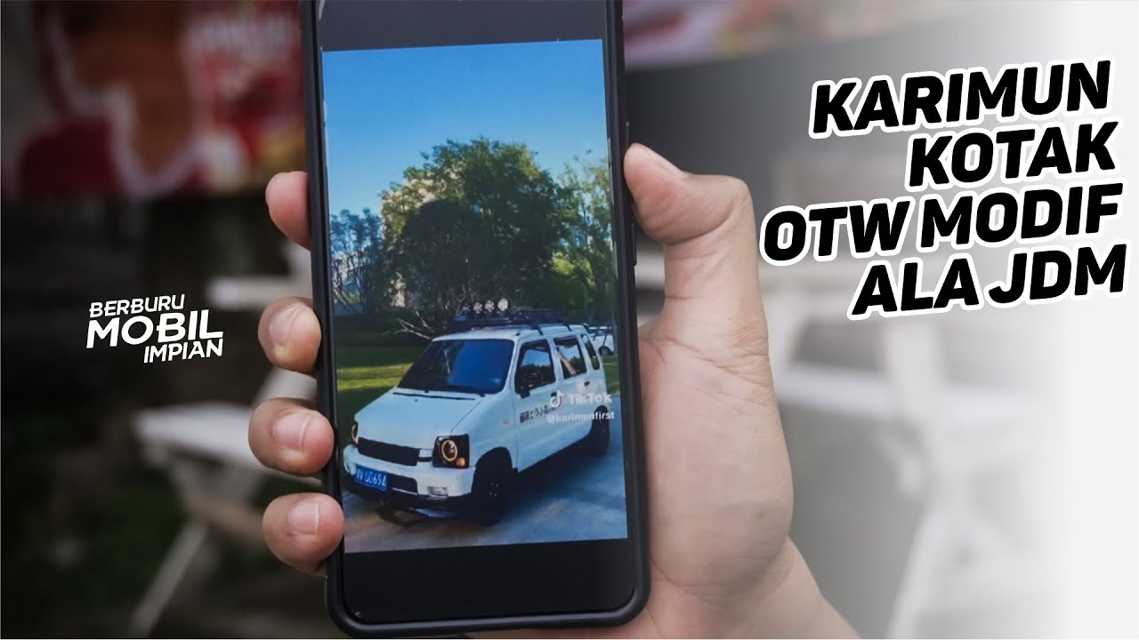 Berburu Karimun Kotak | Pemesan minta unit dimodif ala JDM!!