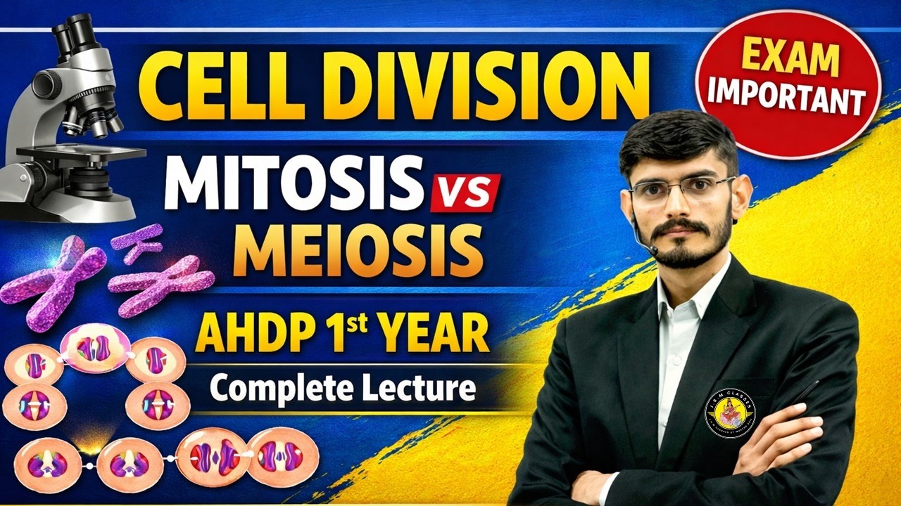 Cell Division Complete Lecture | Mitosis&Meiosis Explained in Hindi |AHDP(LSA/LSI) 1st Year Genetics