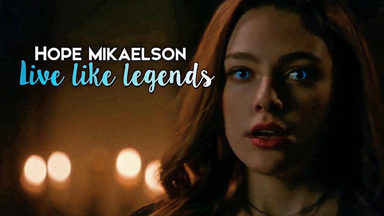 ✘ Hope Mikaelson