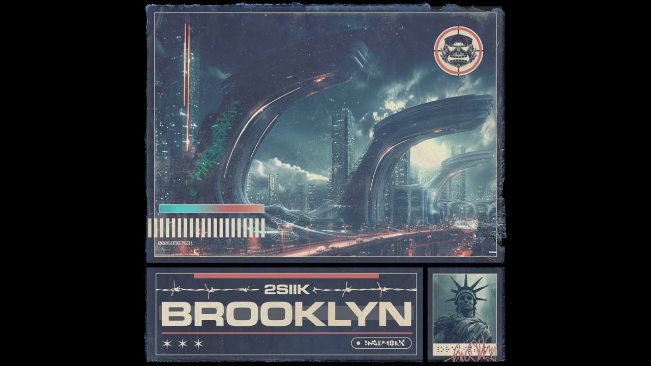 |Drum & Bass| 2SIIK - Brooklyn