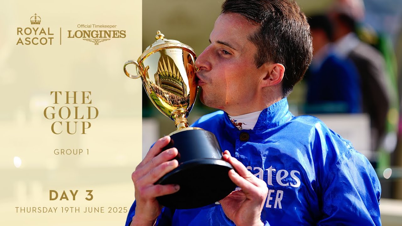 The Gold Cup | Royal Ascot | 19th June 2025