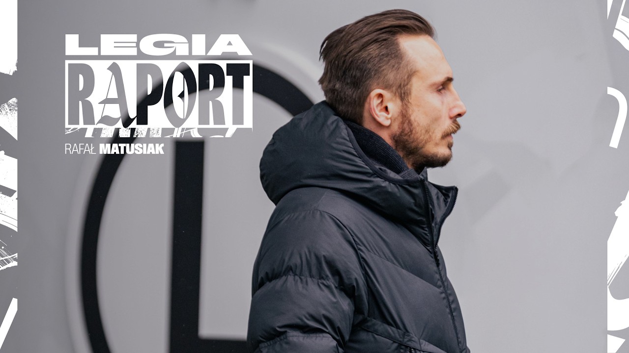 MŁODZI ZDOLNI, TOP16 UEFA YOUTH LEAGUE, ROZWÓJ INDYWIDUALNY I #LEGIARAPORT