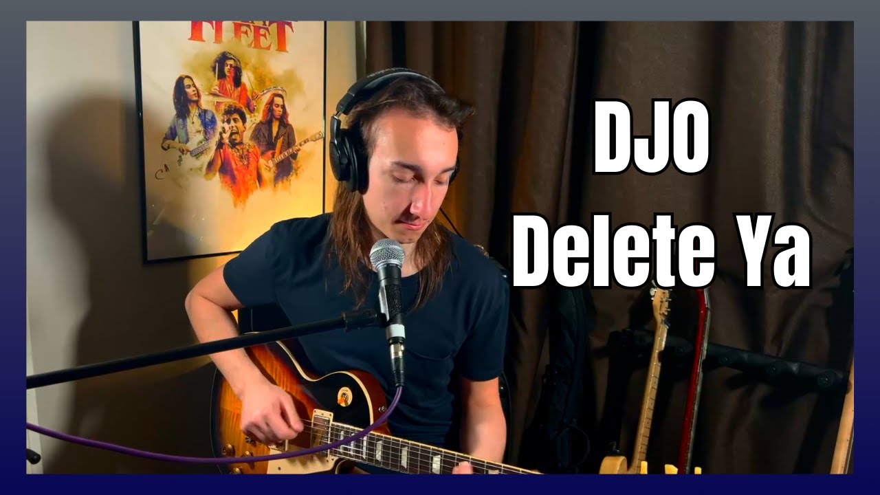 DJO - Delete Ya Guitar Lesson/Tutorial