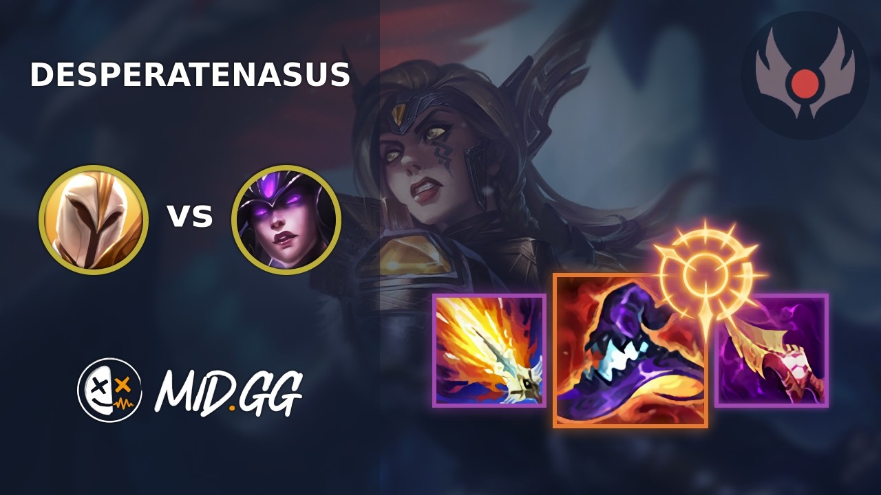 MID.GG: [ DesperateNasus ] Kayle MID vs Syndra | EUW GRANDMASTER | LOL Season 2026