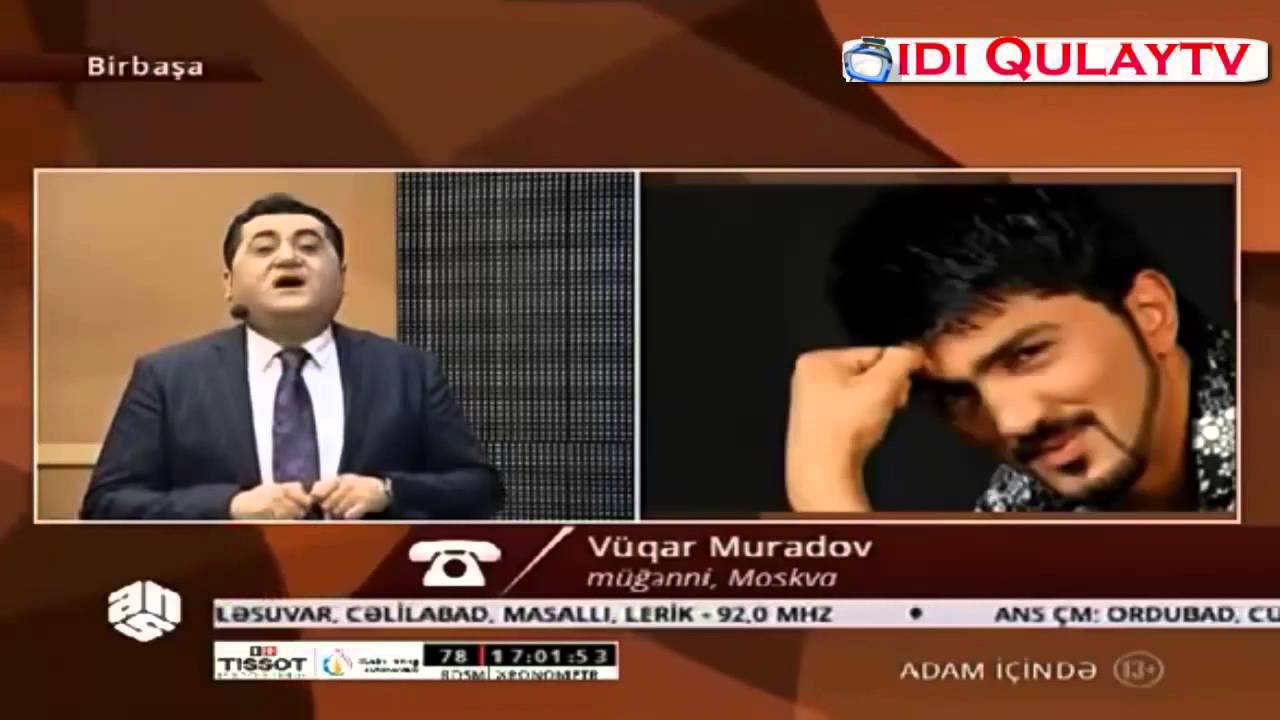 Vuqar Muradov Moskvada doyulmesinden Danisdi Yeni Video