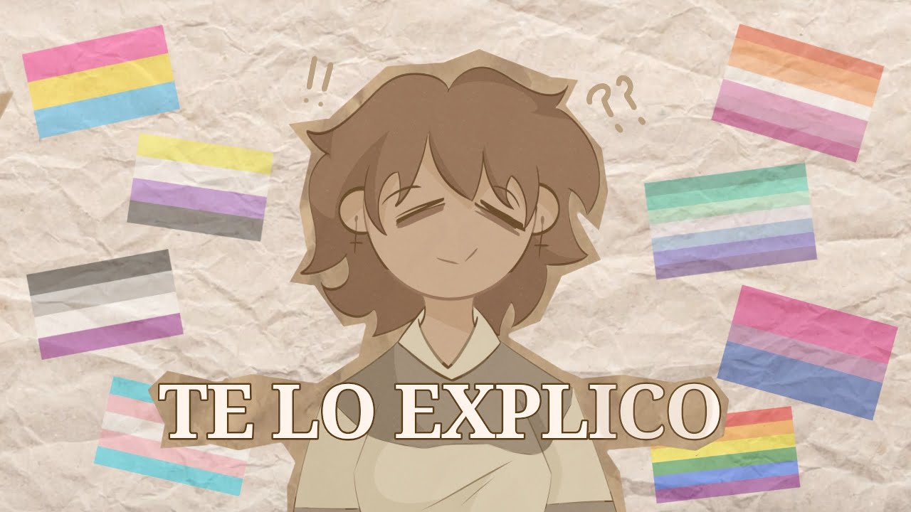 LAS ORIENTACIONES SEXUALES EXPLICADAS SIN TANTO ROLLO || Sin seriedad