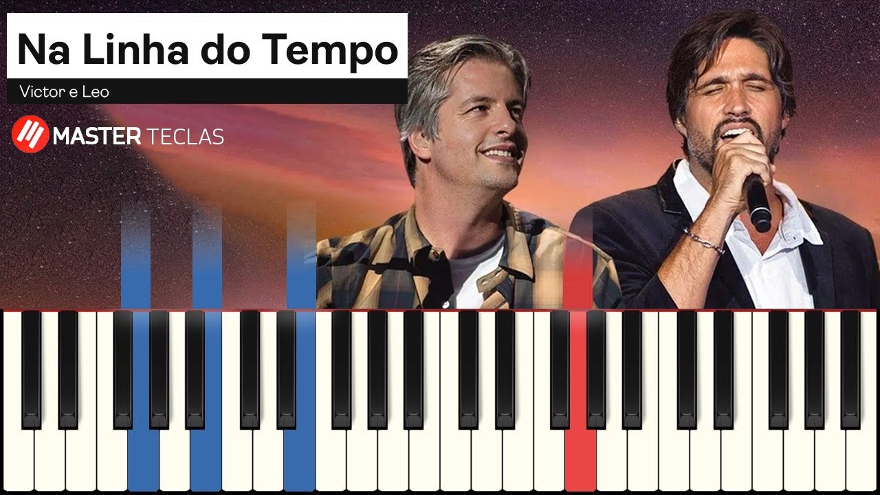 Na Linha do Tempo - Victor e Leo | Piano Tutorial