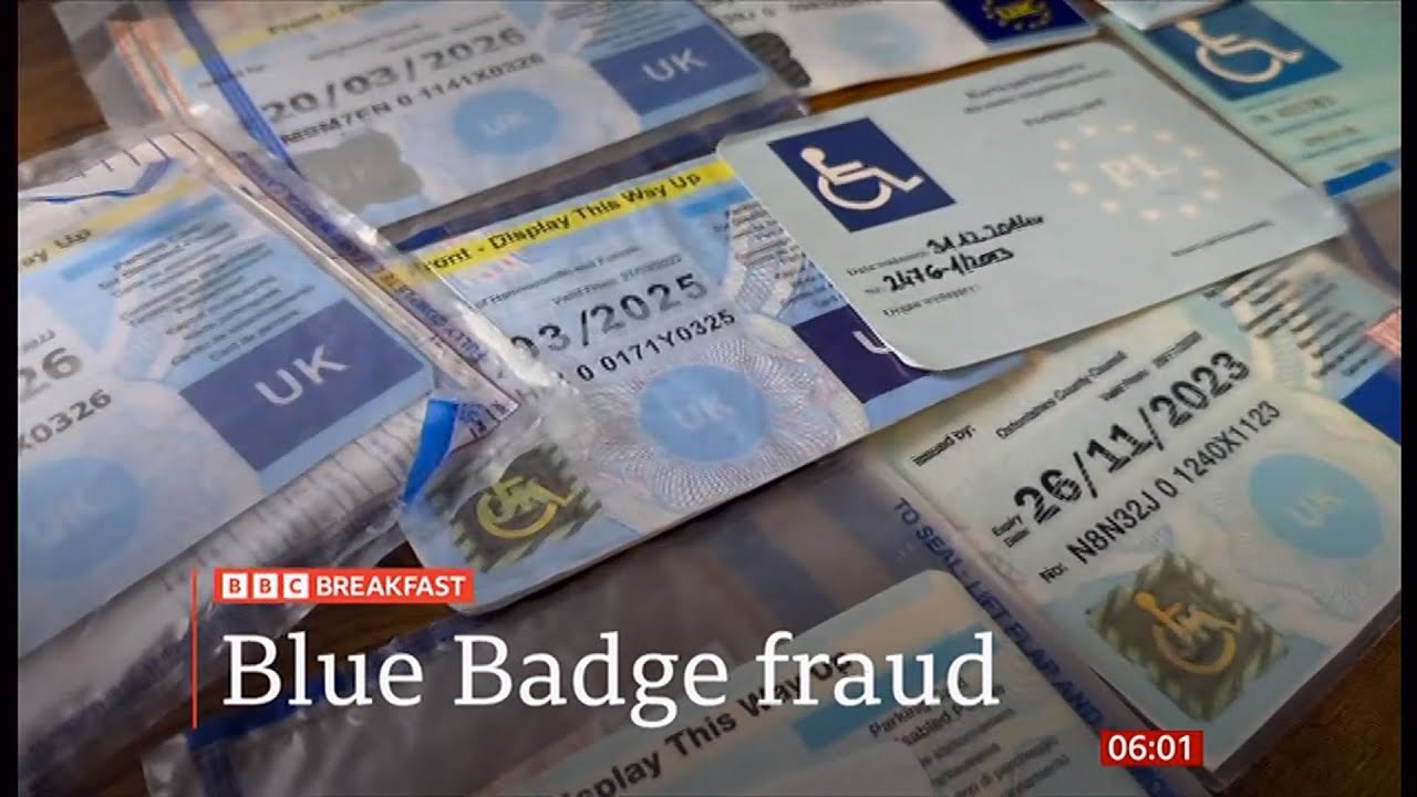 Blue (disability) Badge fraud: 'More fakes than ever before' (UK) 18/Sep/2025
